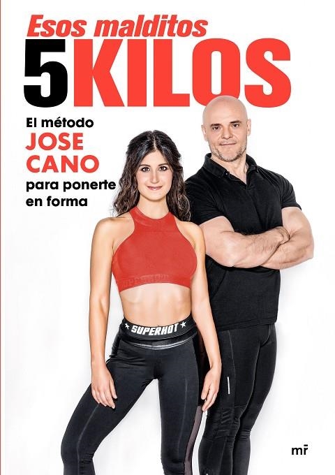 Esos malditos 5 kilos | 9788427043503 | Cano, José