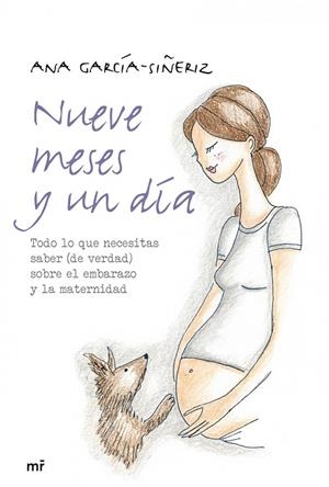 Nueve meses y un día | 9788427039131 | García-Siñeriz, Ana