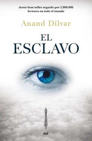 El esclavo | 9788427043992 | Dílvar, Anand
