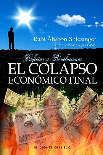 El colapso económico final | 9788415968122 | SHLEZINGER, AHARÓN
