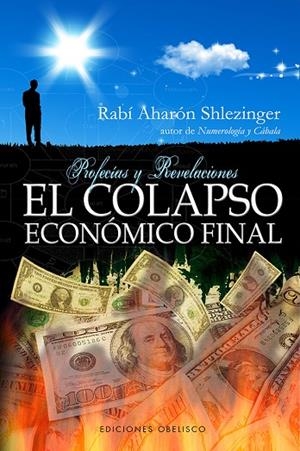 El colapso económico final | 9788415968122 | SHLEZINGER, AHARÓN