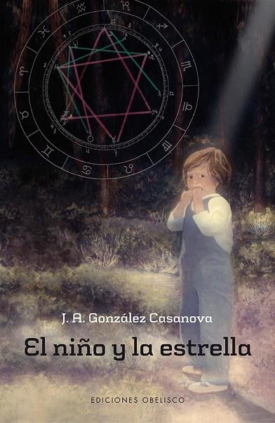 El niño y la estrella | 9788416192298 | GONZALEZ CASANOVA, JOSÉ ANTONIO