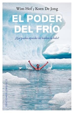 El poder del frío | 9788491112068 | HOF, WIM;DE JONG, KOEN