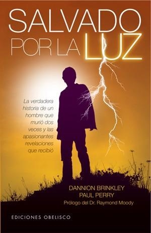 Salvado por la luz | 9788497776561 | PERRY, PAUL;BRINKLEY, DANNION