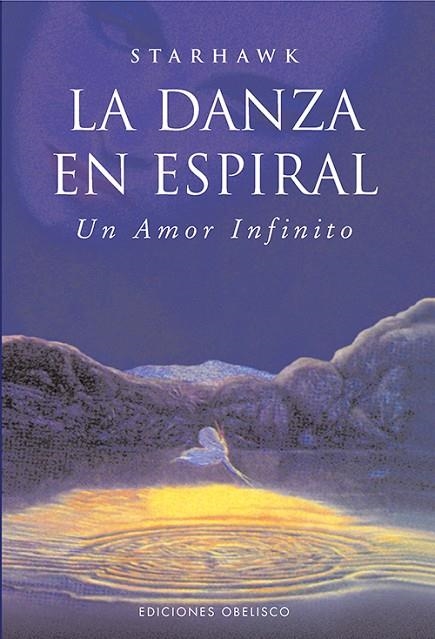 La danza en espiral (Bolsillo) | 9788497778916 | STARHAWK, STARHAWK