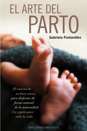 El arte del parto | 9788497777261 | FONTANILLES I COMALLONGA, GABRIELA