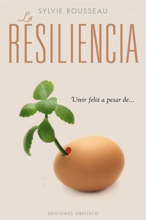 La resiliencia | 9788497778084 | ROUSSEAU, SYLVIE