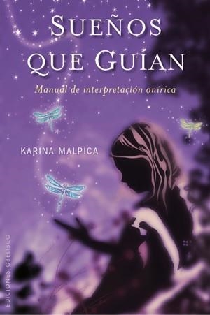 Sueños que guían | 9788497776912 | MALPICA, KARINA