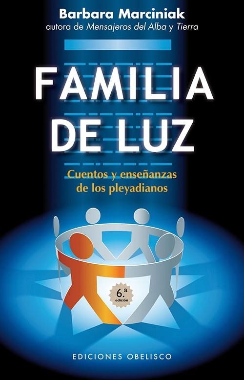 La familia de luz | 9788497779005 | MARCINIAK, BARBARA