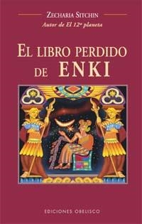 El libro perdido de Enki | 9788497770552 | SITCHIN, ZECHARIA