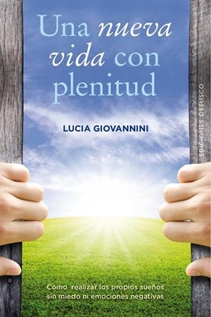 Una nueva vida con plenitud | 9788491111610 | GIOVANNINI, LUCIA