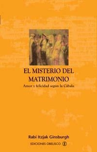 El misterio del matrimonio | 9788497770057 | GINSBURGH, ITZJAK RABÍ
