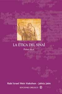 La ética del Sinaí | 9788497770460 | HAKOHEN, ISRAEL MEIR;JAFETZ, JAIM