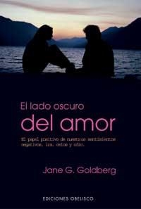El lado oscuro del amor | 9788497770637 | GOLDBERG, JANE G.