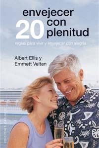 Envejecer con plenitud | 9788497773768 | ELLIS, ALBERT;VELTEN, EMMETT