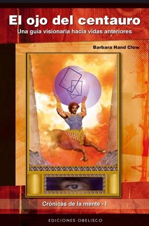 El ojo del centauro | 9788497774949 | CLOW, BARBARA HAND