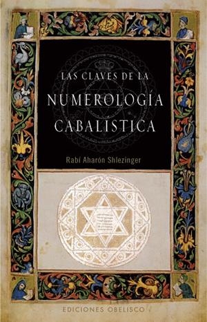 Las claves de la numerología Cabalística | 9788497777353 | SHLEZINGER, AHARÓN