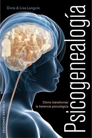 Psicogenealogía | 9788497776011 | LANGLOIS, DORIS;LANGLOIS, LISE