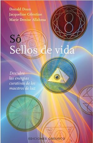 Sô - Sellos de vida | 9788497777193 | DOAN, DONALD;Célestine,, Jacqueline;Allahma, Marie Denise