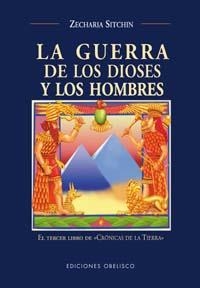 La guerra de los dioses y los hombres | 9788477209232 | SITCHIN, ZECHARIA