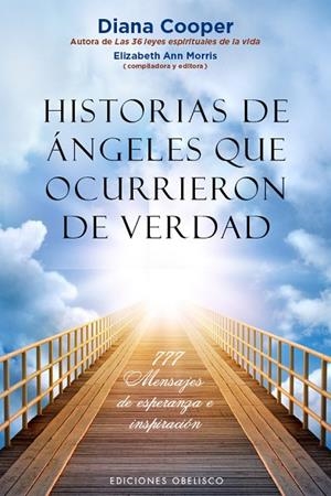 Historias de ángeles que ocurrieron de verdad | 9788491110750 | COOPER, DIANA;MORRIS, ELIZABETH ANN