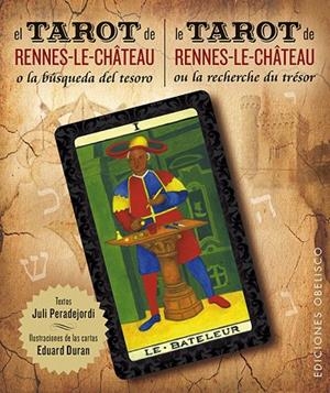 El tarot de Renne-le-Château + cartas (bilingüe) | 9788416192113 | PERADEJORDI SALAZAR, JULI