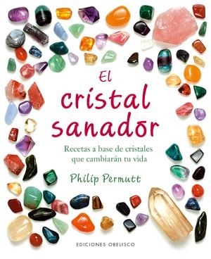 El cristal sanador (Cartoné) | 9788497775687 | PERMUTT, PHILIP
