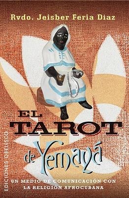 El tarot de Yemayá + cartas | 9788415968672 | FERIA DÍAZ, JEISBER