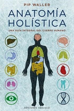 Anatomía holística | 9788491112341 | WALLER, PIP