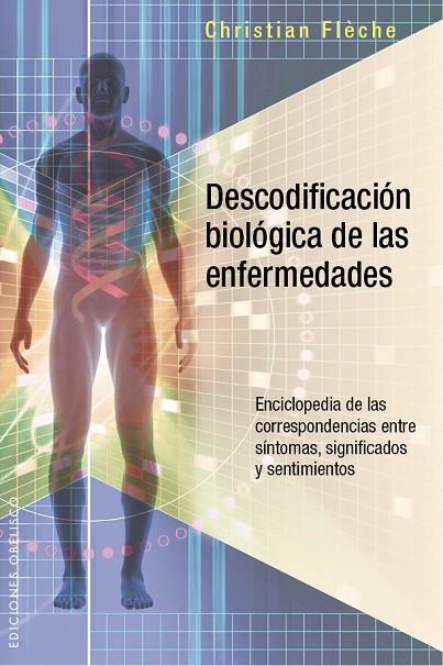 Descodificación biológica de las enfermedades | 9788491110484 | FLÈCHE, CHRISTIAN