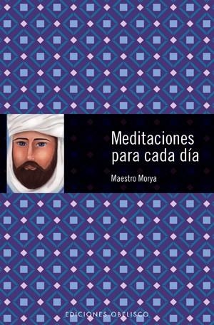 Meditaciones para cada día | 9788497775403 | MORYA, MAESTRO
