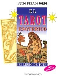 El tarot esoterico | 9788477204794 | PERADEJORDI, JULI
