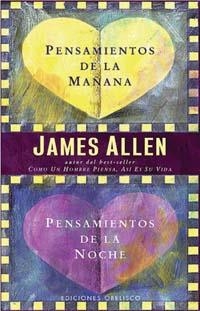 Pensamientos de de la mañana, pensamientos de la noche | 9788497771719 | ALLEN, JAMES