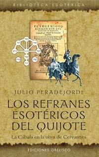 Los refranes esotéricos del Quijote | 9788497771740 | PERADEJORDI, JULI