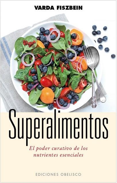 Superalimentos | 9788497779630 | FISZBEIN, ROSA