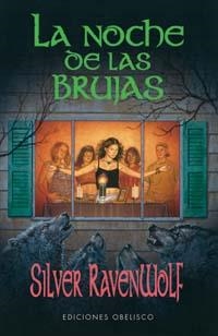 La noche de las brujas | 9788497770026 | RAVENWOLF, SILVER
