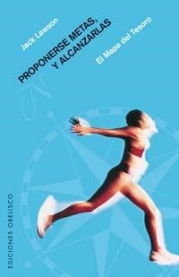 Proponerse metas y alcanzarlas | 9788497770842 | LAWSON, JACK