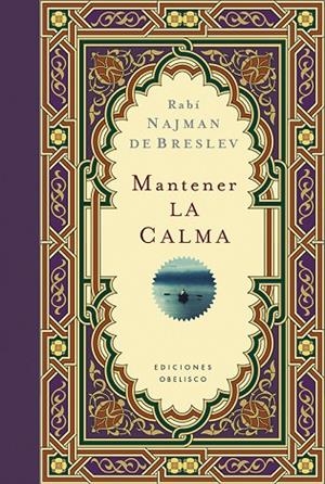 Mantener la calma | 9788416192014 | DE BRATSLAV, RABI NAJMAN