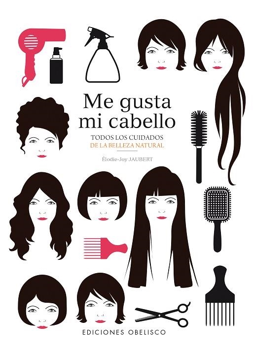 Me gusta mi cabello | 9788491110279 | JAUBERT, ÉLODIE-JOY
