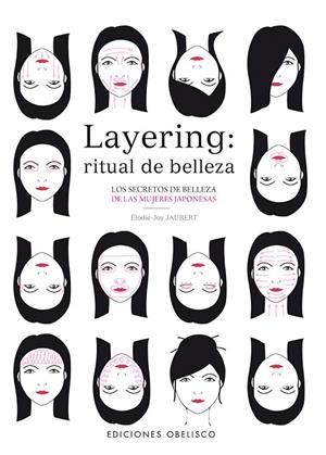 Layering: ritual de belleza | 9788491110446 | JAUBERT, ÉLODIE-JOY