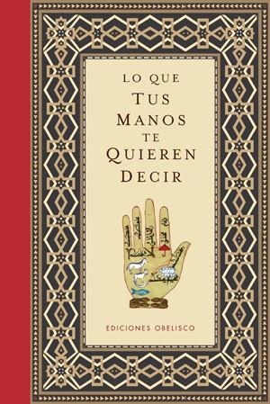 Lo que tus manos te quieren decir (Cartoné) | 9788497776295 | Anónimo