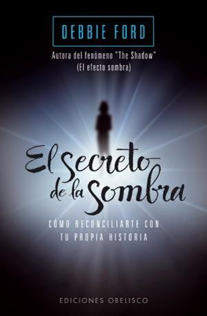 El secreto de la sombra (Bolsillo) | 9788497777056 | FORD, DEBBIE