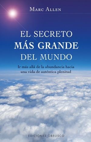 El secreto más grande del mundo | 9788497775656 | ALLEN, MARC