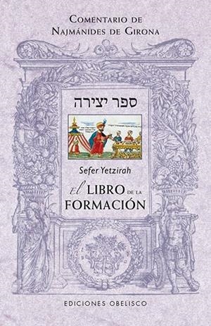 Sefer Yetzirah: El libro de la formación | 9788497779982 | Anónimo