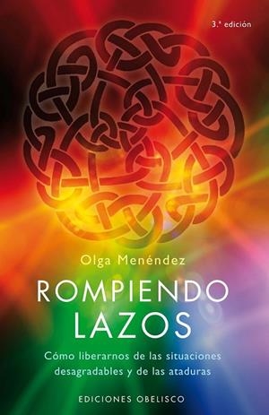 Rompiendo lazos | 9788497774871 | MENENDEZ FIGEROA, OLGA LETICIA