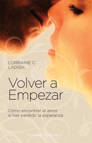 Volver a empezar | 9788497777162 | LADISH, LORRAINE C.