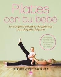 Pilates con tu bebé | 9788497542371 | Cosner, H. J.;Malin, Stacy