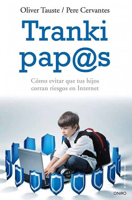 Tranki pap@s | 9788497545976 | Cervantes Pascual, Pere;Tauste Solá, Oliver