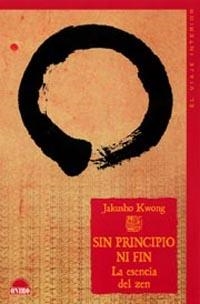 Sin principio ni fin | 9788497541534 | Kwong, Jakusho