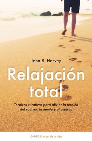 Relajación total | 9788497544474 | Harvey, Jonh R.;Kendall-Tackett, Kathleen